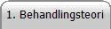 1. Behandlingsteori