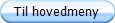 Til hovedmeny